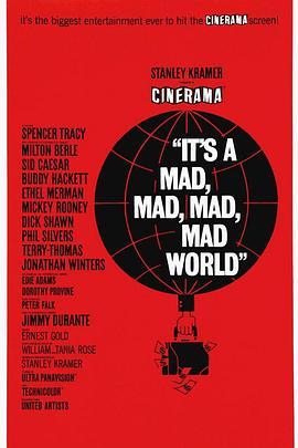 疯狂世界 It's a Mad Mad Mad Mad World (1963) - 毒蛇电影