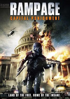 狂暴2：资本的惩罚 Rampage: Capital Punishment (2014) - 毒蛇电影