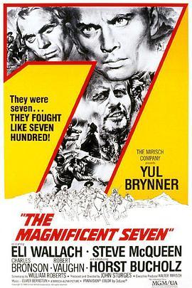 豪勇七蛟龙 The Magnificent Seven (1960) - 毒蛇电影