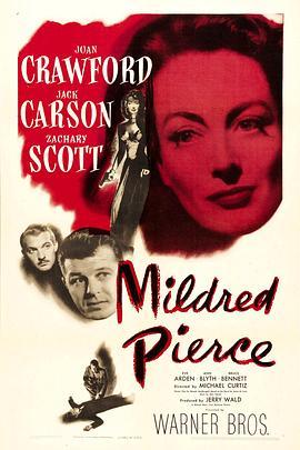 欲海情魔 Mildred Pierce (1945) - 毒蛇电影