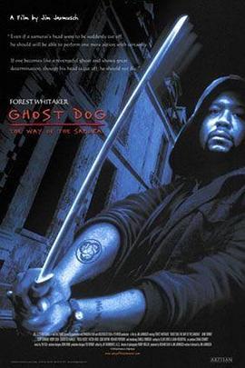 鬼狗杀手 Ghost Dog: The Way of the Samurai (1999) - 毒蛇电影