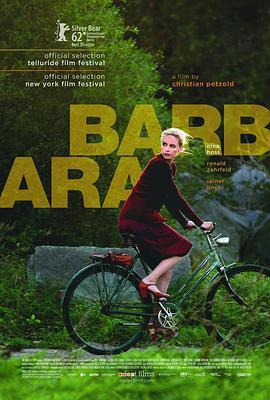 芭芭拉 Barbara (2012) - 毒蛇电影