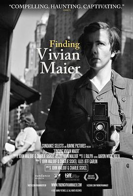 寻找薇薇安·迈尔 Finding Vivian Maier (2013) - 毒蛇电影