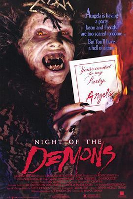 猛鬼舔人 Night of the Demons (1988) - 毒蛇电影