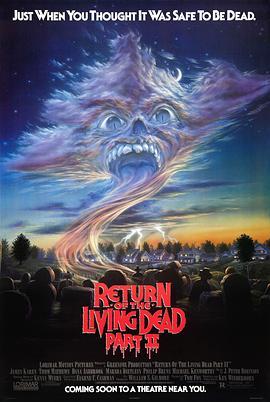 活死人归来2 Return of the Living Dead Part II (1988) - 毒蛇电影