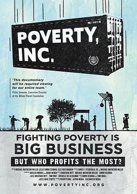 贫穷有限公司 Poverty Inc. (2014) - 毒蛇电影