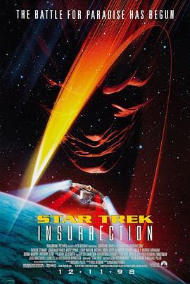 星际旅行9：起义 Star Trek: Insurrection (1998) - 毒蛇电影