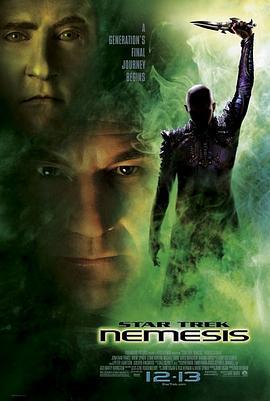 星际旅行10：复仇女神 Star Trek: Nemesis (2002) - 毒蛇电影