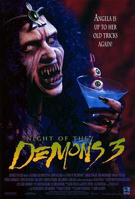 猛鬼舔人3：猛鬼养人 Night of the Demons 3 (1997) - 毒蛇电影