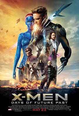 X战警：逆转未来 X-Men: Days of Future Past (2014) - 毒蛇电影