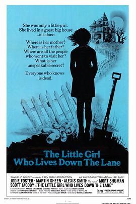 黑巷少女 The Little Girl Who Lives Down the Lane (1976) - 毒蛇电影