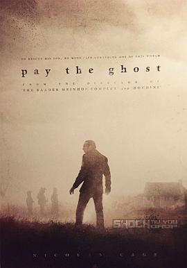 鬼债 Pay the Ghost (2015) - 毒蛇电影