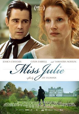 朱莉小姐 Miss Julie (2014) - 毒蛇电影