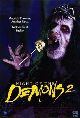 猛鬼舔人2 Night of the Demons 2 (1994) - 毒蛇电影