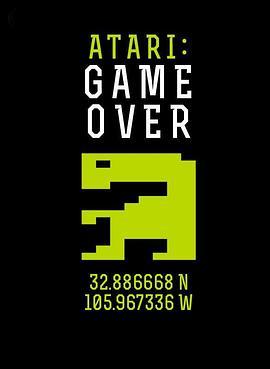 雅达利：游戏结束 Atari: Game Over (2014) - 毒蛇电影