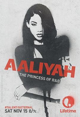 Aaliyah: The Princess of R&B  (2014) - 毒蛇电影