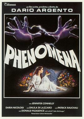 神话 Phenomena (1985) - 毒蛇电影