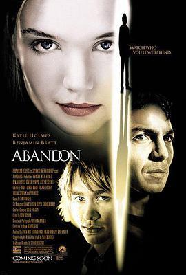 失魂落魄 Abandon (2002) - 毒蛇电影