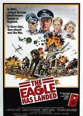 猛鹰突击兵团 The Eagle Has Landed (1976) - 毒蛇电影