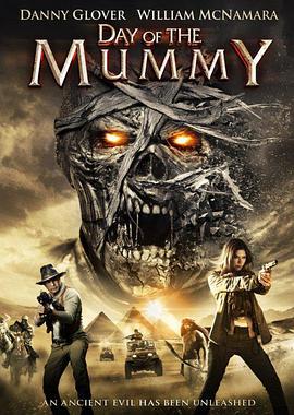 盗墓迷城：木乃伊之日 Day of the Mummy (2014) - 毒蛇电影