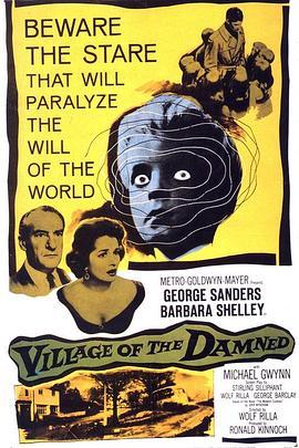 魔童村 Village of the Damned (1960) - 毒蛇电影