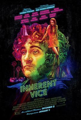 性本恶 Inherent Vice (2014) - 毒蛇电影