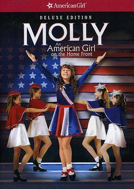 莫莉：美籍少女民政战线 Molly: An American Girl on the Home Front (2006) - 毒蛇电影