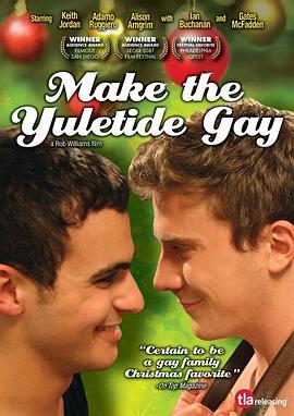 同志圣诞节 Make the Yuletide Gay (2009) - 毒蛇电影