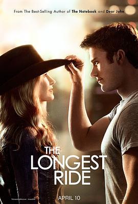 最长的旅程 The Longest Ride (2015) - 毒蛇电影