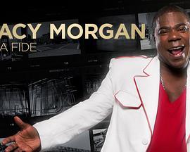 Tracy Morgan: Bona Fide  (2014) - 毒蛇电影