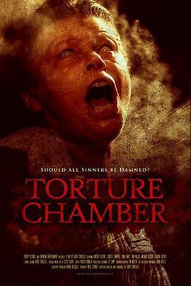 酷刑室 Torture Chamber (2012) - 毒蛇电影