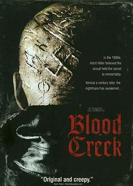 复仇之溪 Blood Creek (2009) - 毒蛇电影