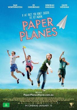 纸飞机 Paper Planes (2014) - 毒蛇电影