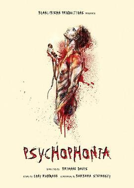 精神障碍 Psychophonia (2015) - 毒蛇电影