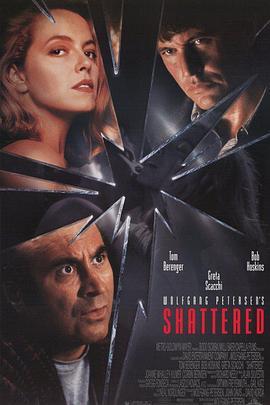 爱人别出声 Shattered (1991) - 毒蛇电影