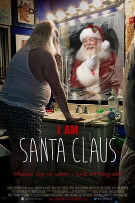 I Am Santa Claus  (2014) - 毒蛇电影