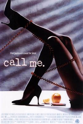 午夜的诱惑 Call Me (1988) - 毒蛇电影