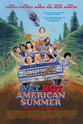 哈啦夏令营 Wet Hot American Summer (2001) - 毒蛇电影