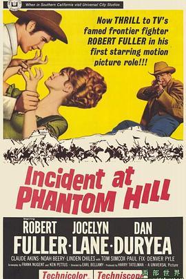 血战魔鬼山 Incident at Phantom Hill (1966) - 毒蛇电影