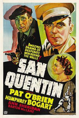 圣奎丁监狱 San Quentin (1937) - 毒蛇电影