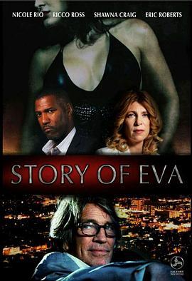 story of eva  (2015) - 毒蛇电影