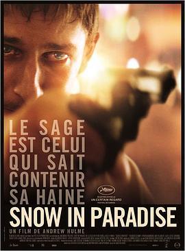 天堂的雪 Snow in Paradise (2014) - 毒蛇电影