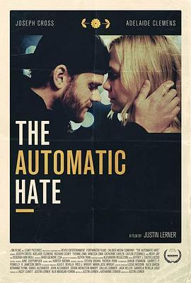 格林家族 The Automatic Hate (2015) - 毒蛇电影