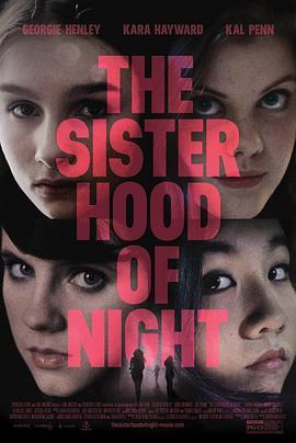 深夜姐妹会 The Sisterhood of Night (2014) - 毒蛇电影