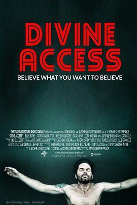 精神领袖 Divine Access (2015) - 毒蛇电影