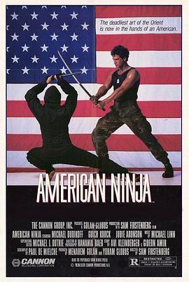 美国忍者 American Ninja (1985) - 毒蛇电影