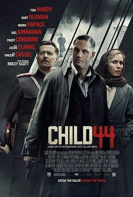 44号孩子 Child 44 (2015) - 毒蛇电影