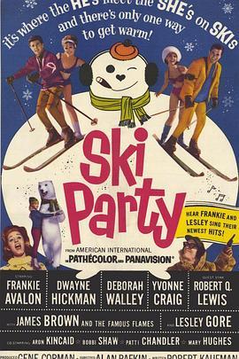 雪场派对 Ski Party (1965) - 毒蛇电影