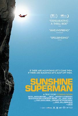 阳光超人 Sunshine Superman (2014) - 毒蛇电影