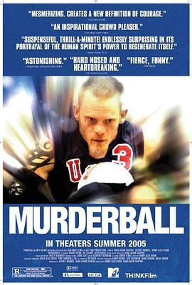 轮椅上的竞技 Murderball (2005) - 毒蛇电影